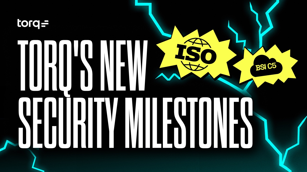 Torq achieves ISO 42001 and German BSI C5 certifications