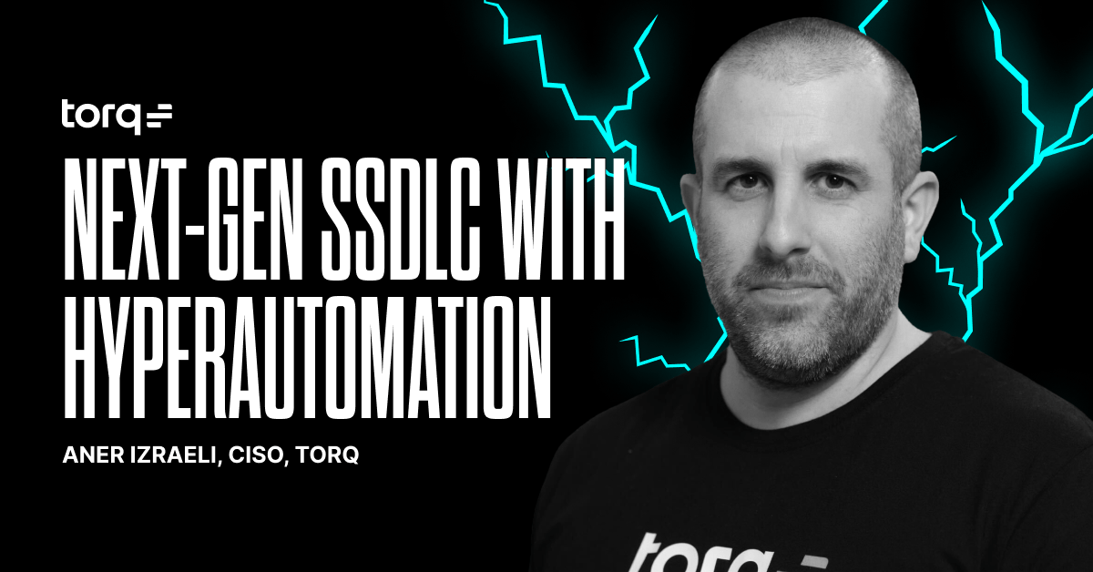 SDLC automation architecture and blueprint at Torq
