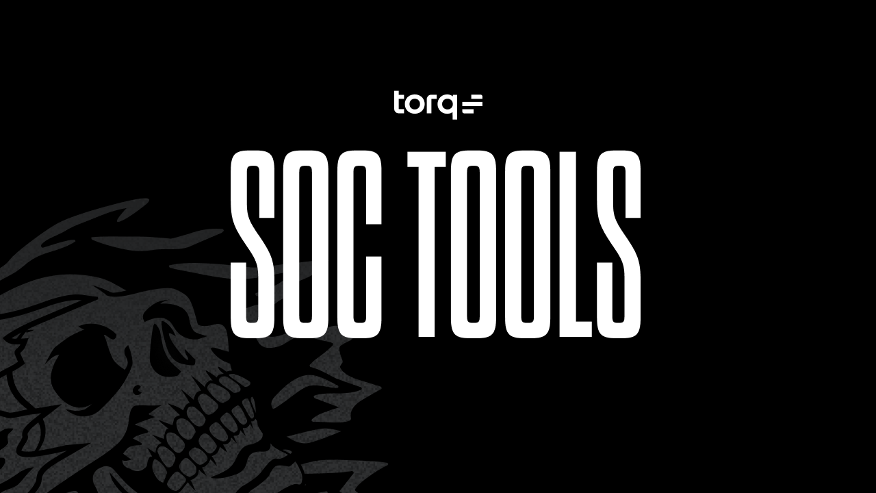 Key SOC tools within a modern Security Operations Center