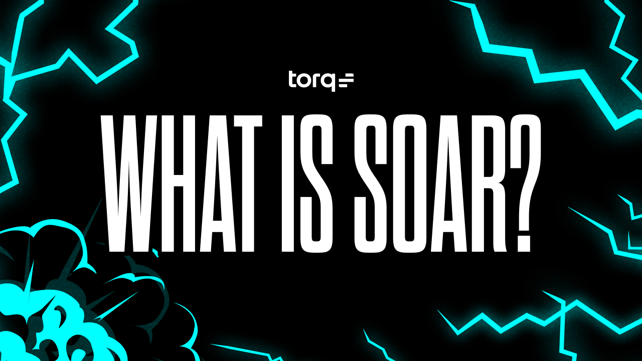 Learn what SOAR is, where it fails, and why Torq’s Hyperautomation Platform is a smarter, faster alternative for modern security.